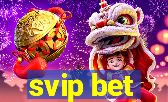 svip bet